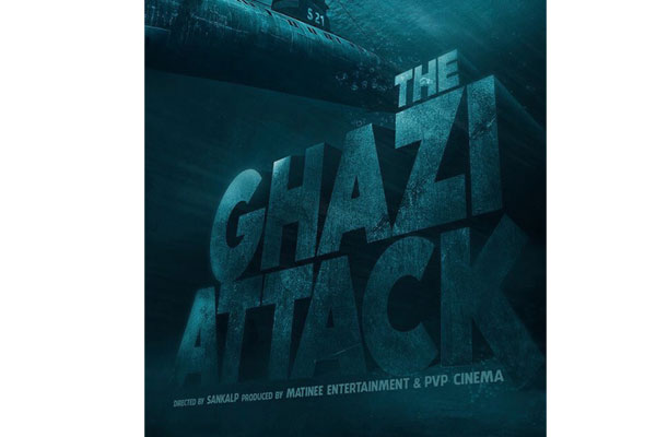 Ghazi first look out,announces its arrival
