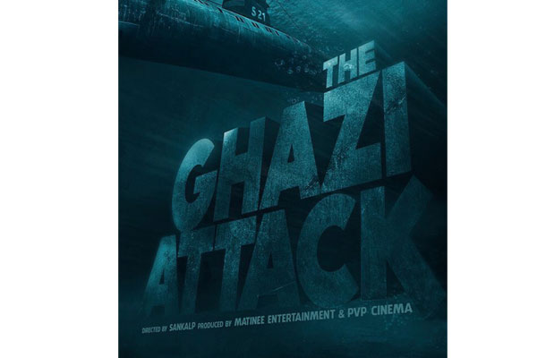 Ghazi First Look