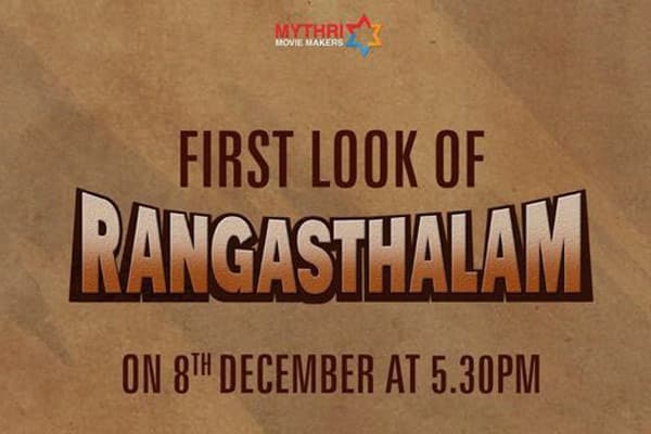 Rangasthalam first look release date on December 8th