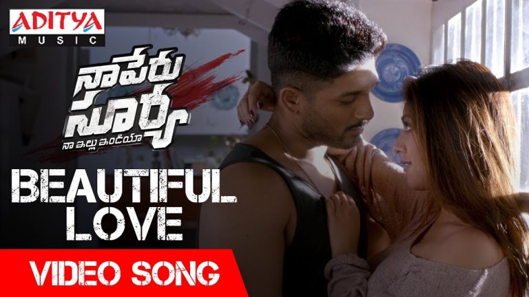 Video Song : Beautiful Love | Naa Peru Surya