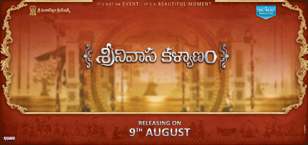 Nithiin’s Srinivasa Kalyanam to release on August 9th