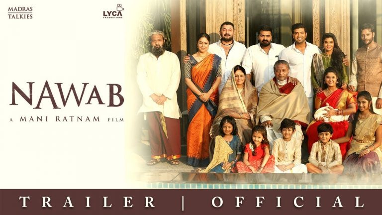 NAWAB Trailer : A Mani Ratnam package