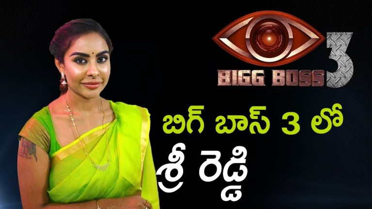 Video: Sri Reddy entry in Big Boss 3