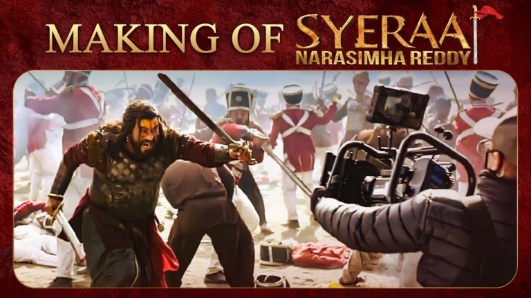 Syeraa Making Video: The story of History