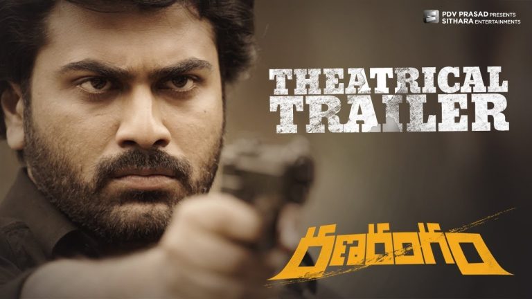 Ranarangam Trailer : From rags to riches, the journey of a Gangster
