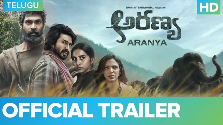 Aranya Trailer: Man-Animal Conflict