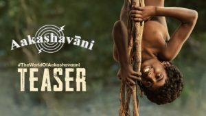 Aakashavaani Teaser: Evokes Interest