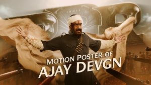 RRR Motion Poster: Ajay Devgn in a Never Before Role!