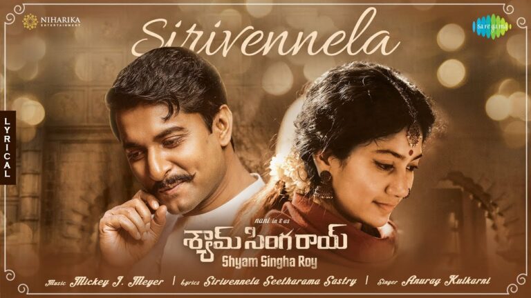 Sirivennela from Shyam Singha Roy: Soothing Romantic Melody