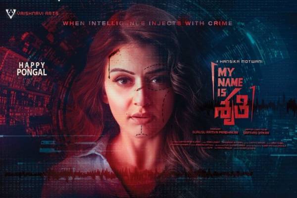 Hansika plays an ad filmmaker in ‘My Name is Shruthi’