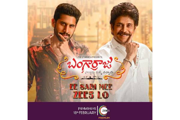 ‘Bangarraju’ to be streamed on ZEE5 from Feb18