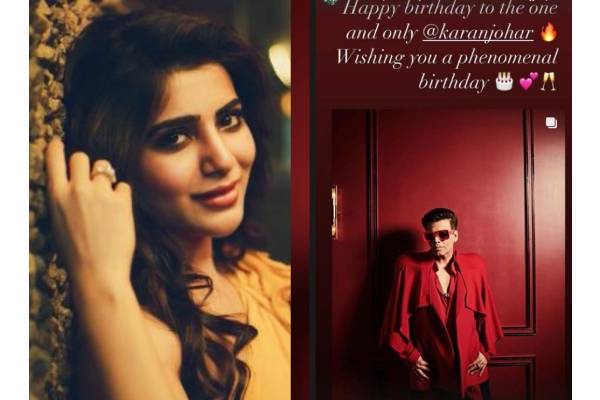 Samantha wishes ‘one and only’ Karan Johar on his 50th b’day