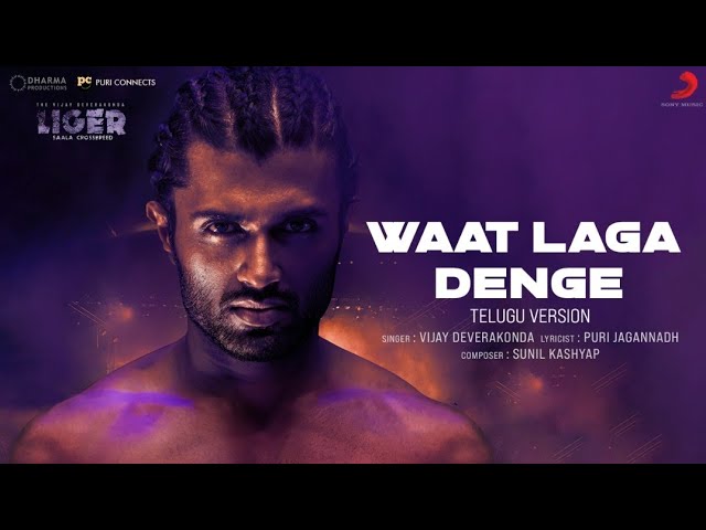 Waat Laga Denge from Liger: Vijay D’s Sports Anthem