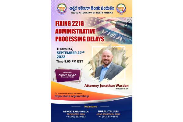 TANA immigration seminar on 221(G) Administrative Processing Delays