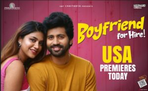 ‘Boyfriend For Hire’ USA Premiers Today