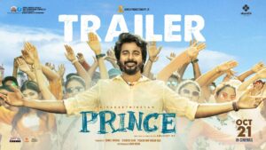 Sivakarthikeyan’s Prince Trailer Review