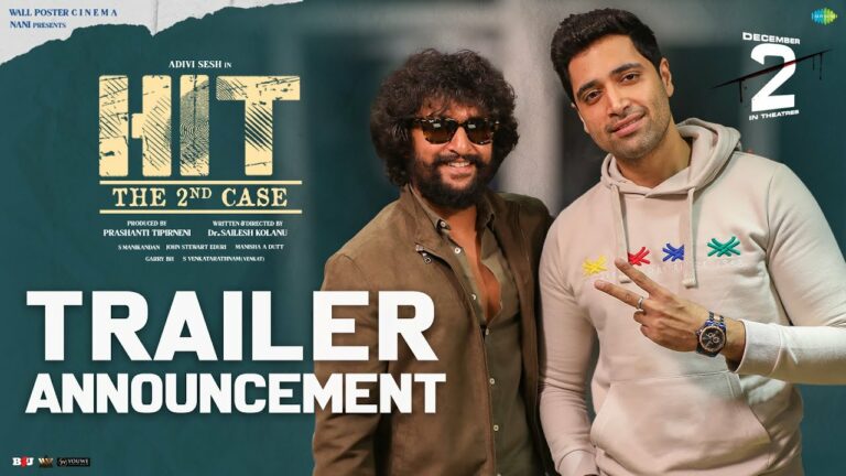 Nani and Adivi Sesh announce HIT 2 Trailer date with a bang