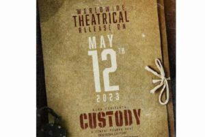 Naga Chaitanya’s Custody Release Date Announced