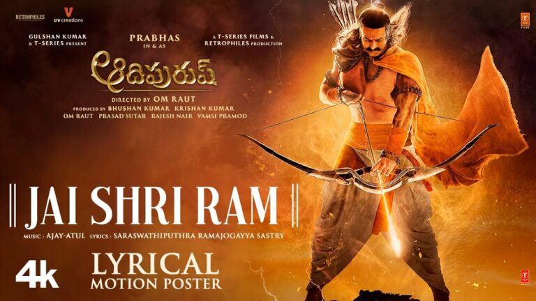 Adipurush’s Jai Shree Ram Lyrical Motion Poster is Here