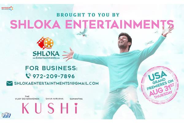 ‘Kushi’ North America Release by Shloka Entertainments