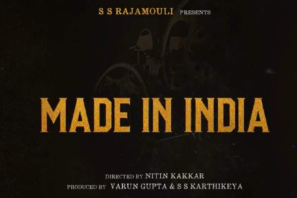 Rajamouli announces MADE IN INDIA