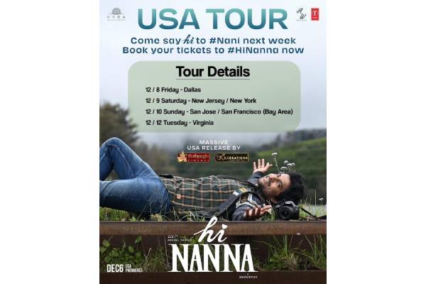 Nani’s USA Tour, Book Your Tickets To Hi Nanna