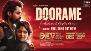 Kalyan Ram’s Devil: Dhoorame Theeramai is soothing melody