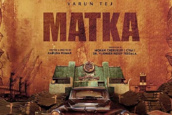 Matka Movie