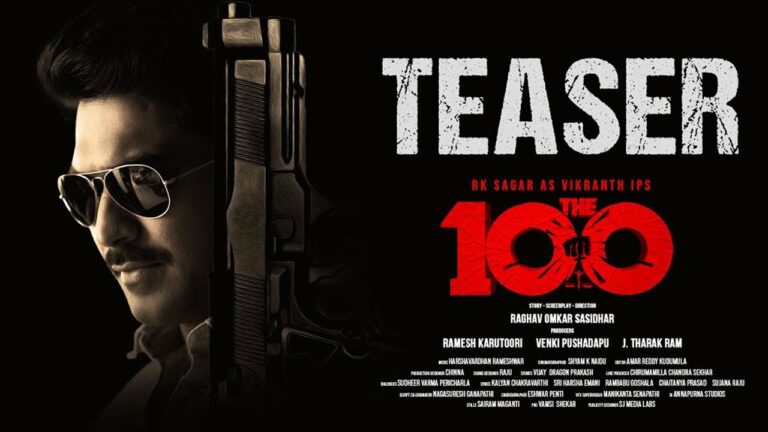 RK Sagar’s The 100 Teaser: Action Thriller
