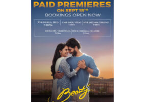 Beauty Paid Premieres Confirmed In Different Cities