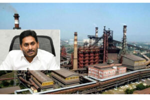Jagan’s Unreal Plan vs NDA’s Real Action: The Visakha Steel Contrast