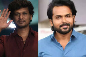 Did Lokesh Kanagaraj ignore Karthi Again?