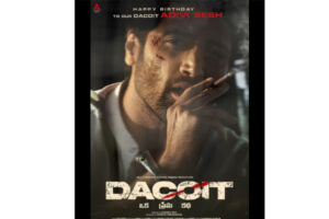 Adivi Sesh’s Dacoit new Poster: Massy and Stylish