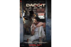 Dacoit Poster: Adivi Sesh’s Wounded Grit
