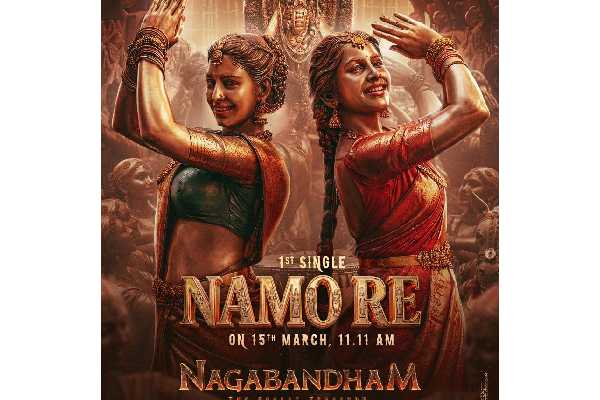 Nagabandham’s Namo Re To Unveil Grand Musical Canvas