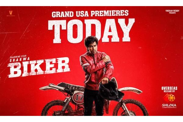 Sharwa’s Biker USA Premieres Today